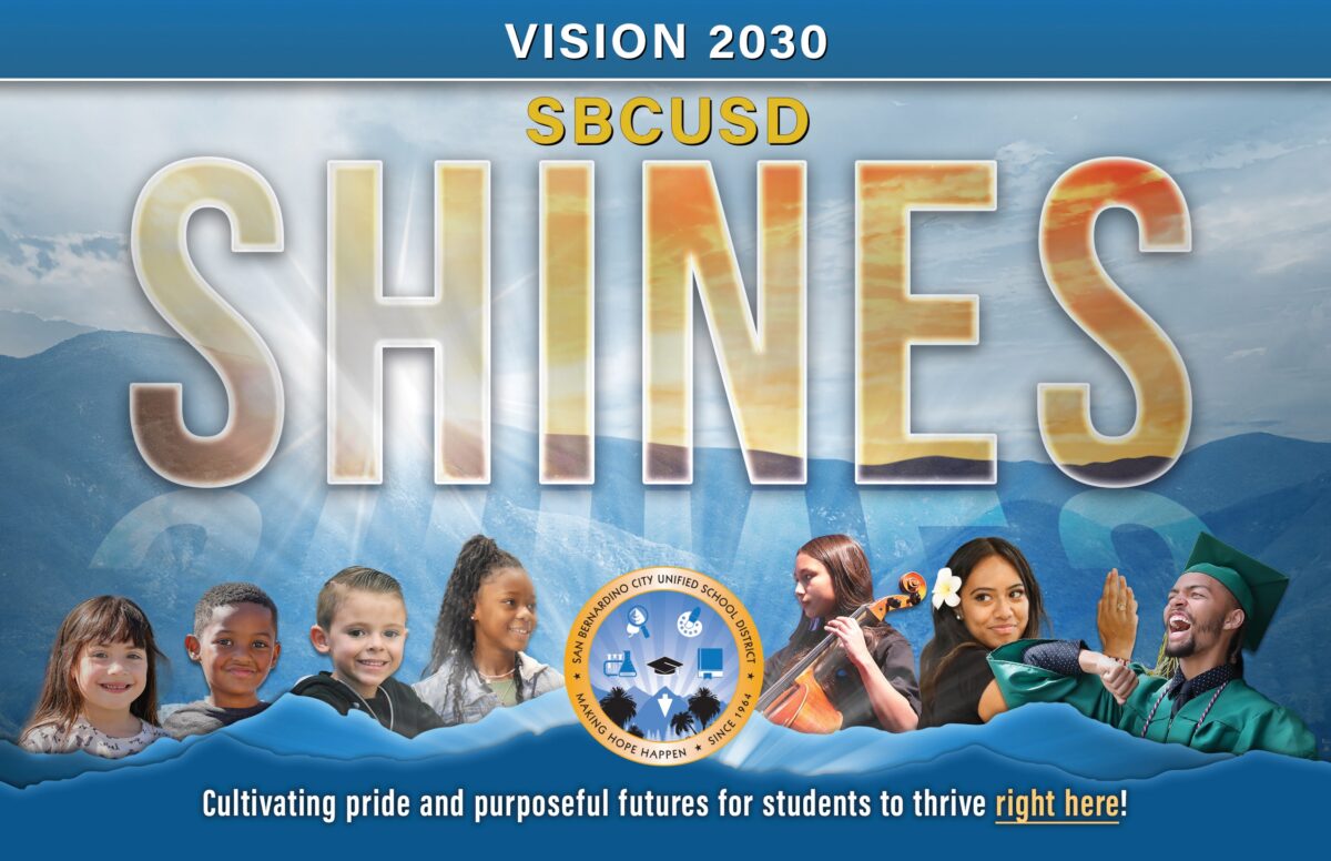san-bernardino-city-unified-unveils-vision-2030-to-cultivate-pride-and-purposeful-futures-for-all-students