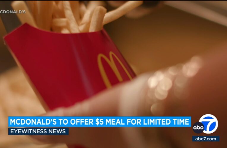 McDonald’s plans $5 meal deal next month to counter customer frustration over high prices