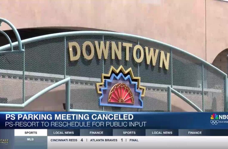Downtown Palm Springs Parking Meeting Rescheduled After Global Outage Delays