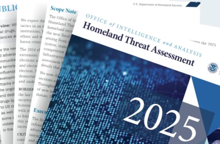 DHS releases 2025 homeland threat assessment