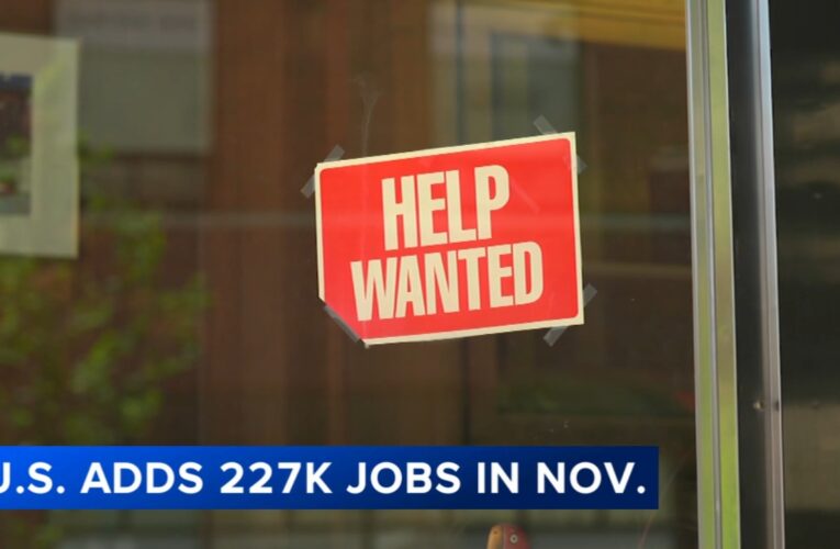 US added a strong 227,000 jobs in November in bounce-back from October slowdown